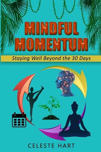 Mindful Momentum