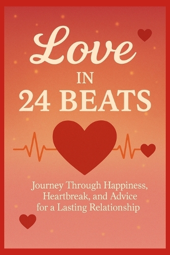 Love in 24 Heartbeats