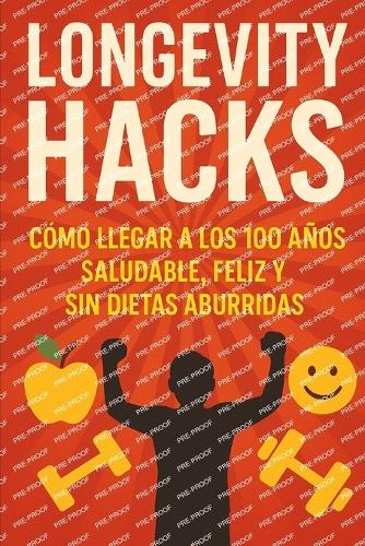 Longevity Hacks
