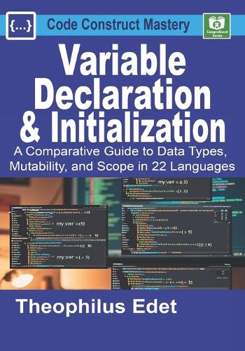 Variable Declaration and Initialization