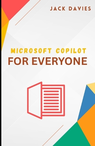 Microsoft Copilot for Everyone