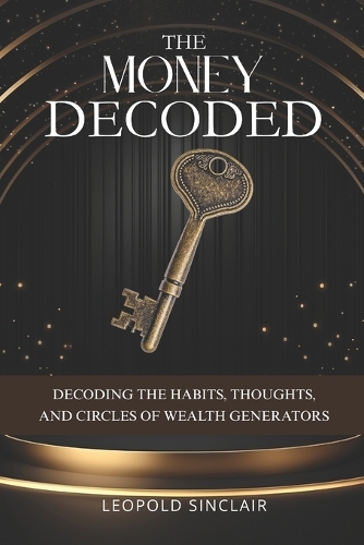 The Money Decoded
