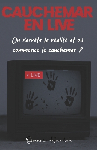 Cauchemar en live