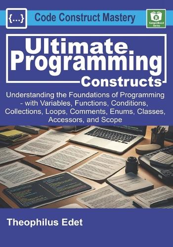 Ultimate Programming Constructs