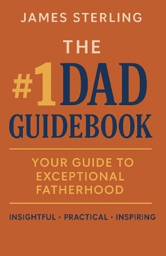 The #1 Dad Guidebook