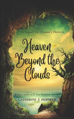 Heaven Beyond The Clouds
