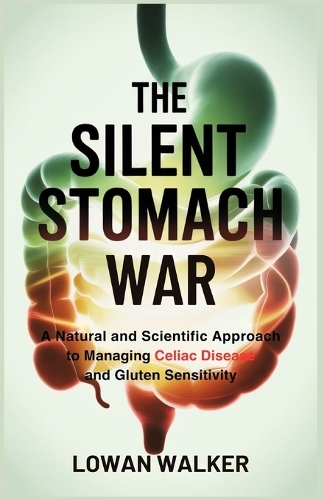 The Silent Stomach War