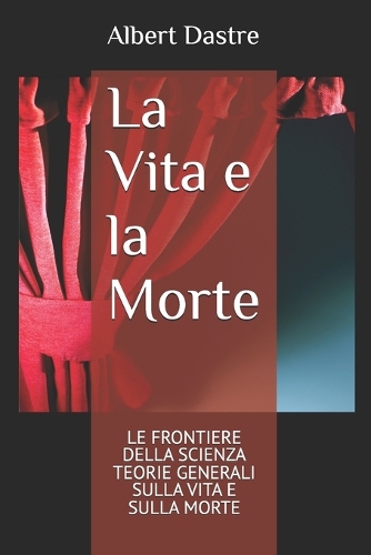 La Vita e la Morte