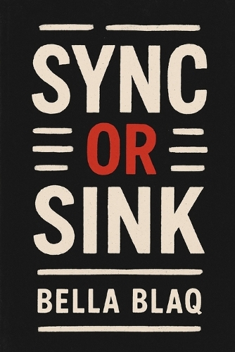 Sync or Sink