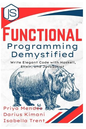 Functional Programming Demystified