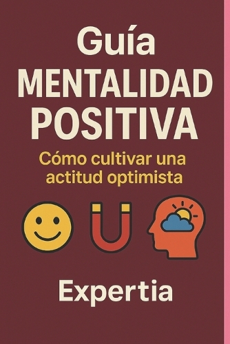 Guía Pensamiento Positivo