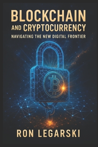 Blockchain and Cryptocurrency