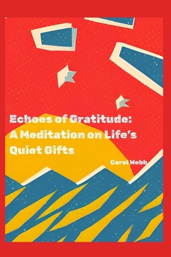 Echoes of Gratitude