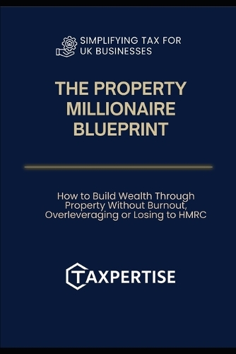 The Property Millionaires Blueprint