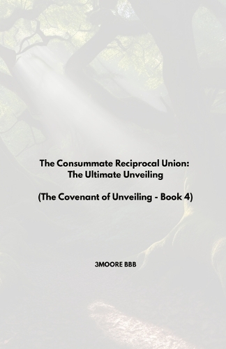 The Consummate Reciprocal Union