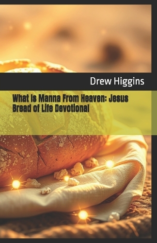 What Is Manna From Heaven