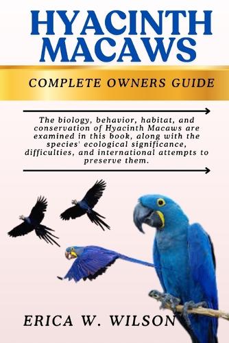 Hyacinth Macaws