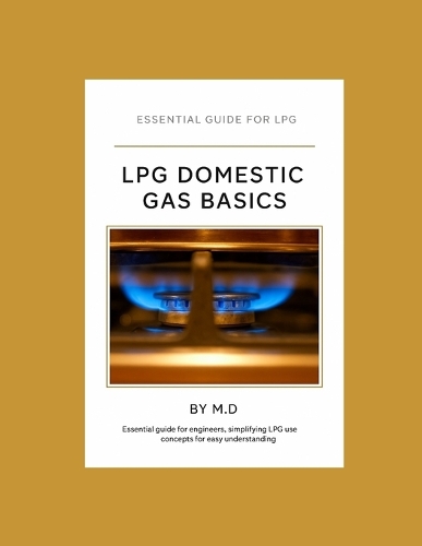 LPG Domestic Gas Basics