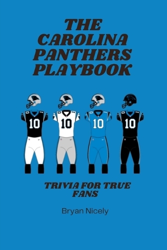 The Carolina Panthers Playbook
