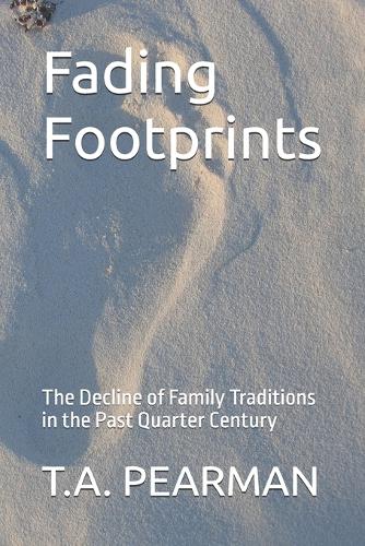 Fading Footprints