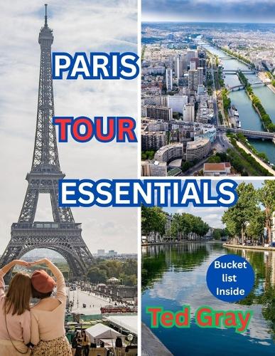 Paris Tour Essentials