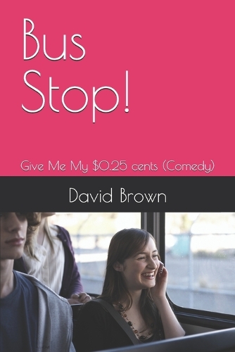 Bus Stop!