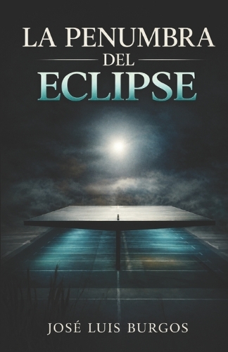 La Penumbra del Eclipse