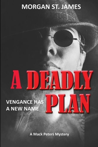 A Deadly Plan
