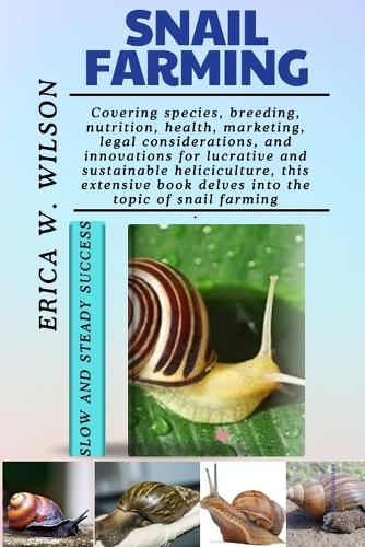 Snail Farming