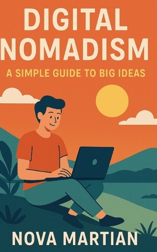 Digital Nomadism