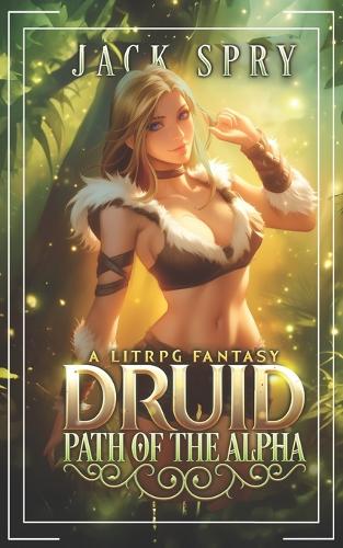 Druid Path of the Alpha