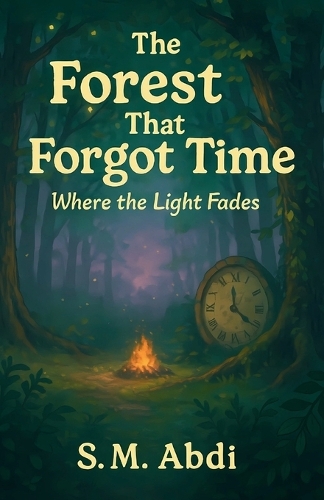 The Forest That Forgot Time
