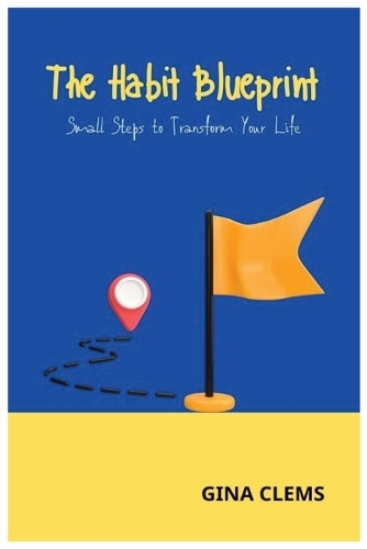 The Habit Blueprint