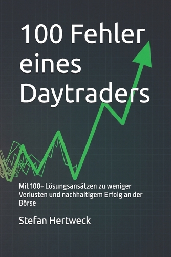 100 Fehler eines Daytraders