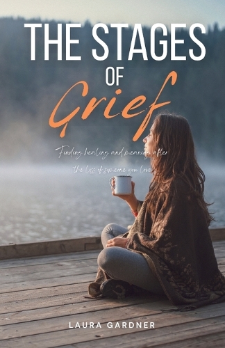 The Stages of Grief