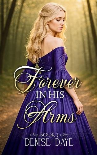 Forever in His Arms