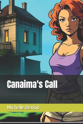 Canaima's Call