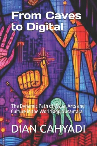 From Caves to Digital