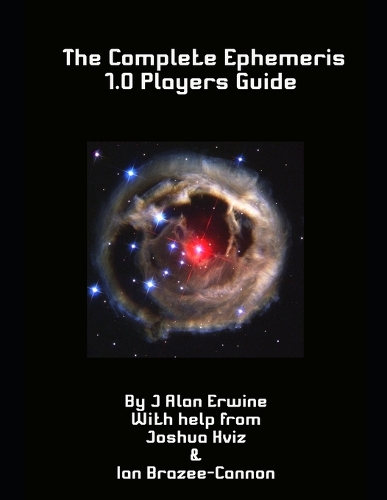 The Complete Ephemeris 1.0 Player's Guide