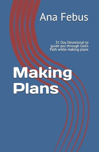 Making Plans