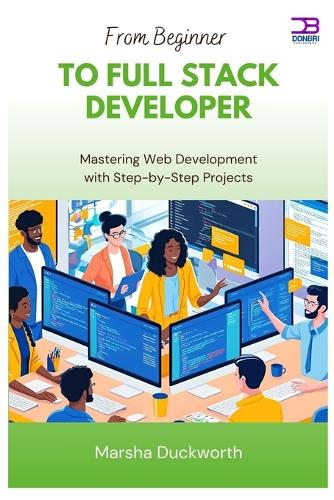 From Beginner to Full Stack Developer