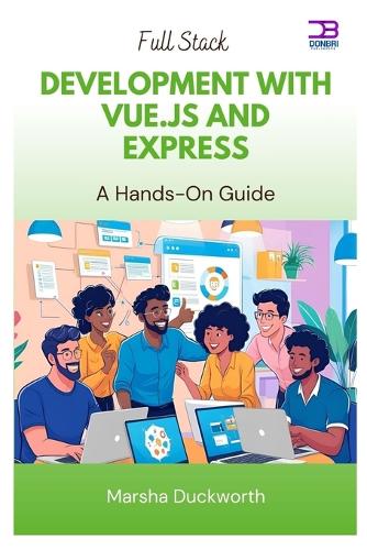 Full Stack Development with Vue.js and Express