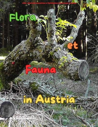 Flora et Fauna in Austria