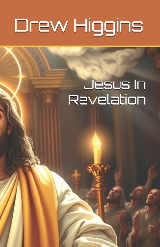 Jesus In Revelation