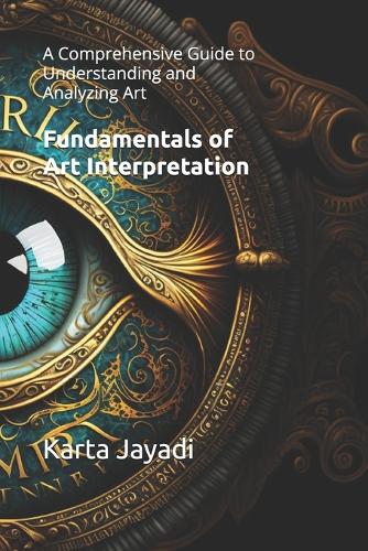 Fundamentals of Art Interpretation