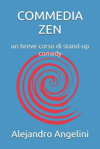 Commedia Zen
