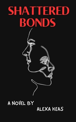 Shattered Bonds