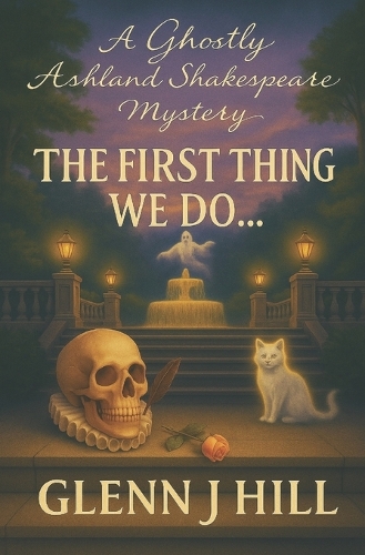 The First Thing We Do...