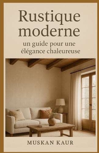 Rustique moderne
