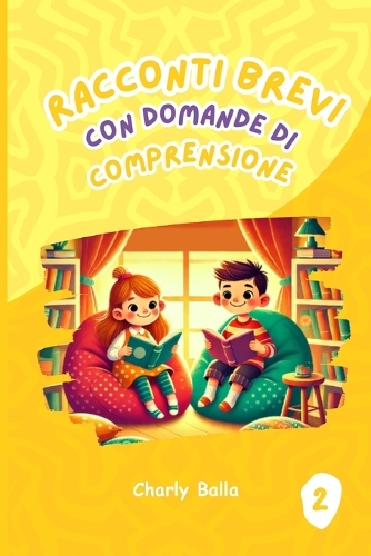 Racconti Brevi con Domande di Comprensione 2